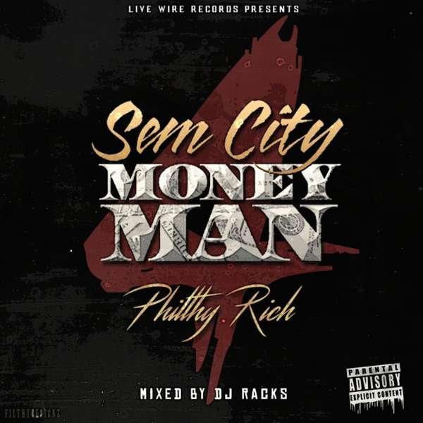 CD Shop - PHILTHY RICH SEM CITY MONEY MAN 4