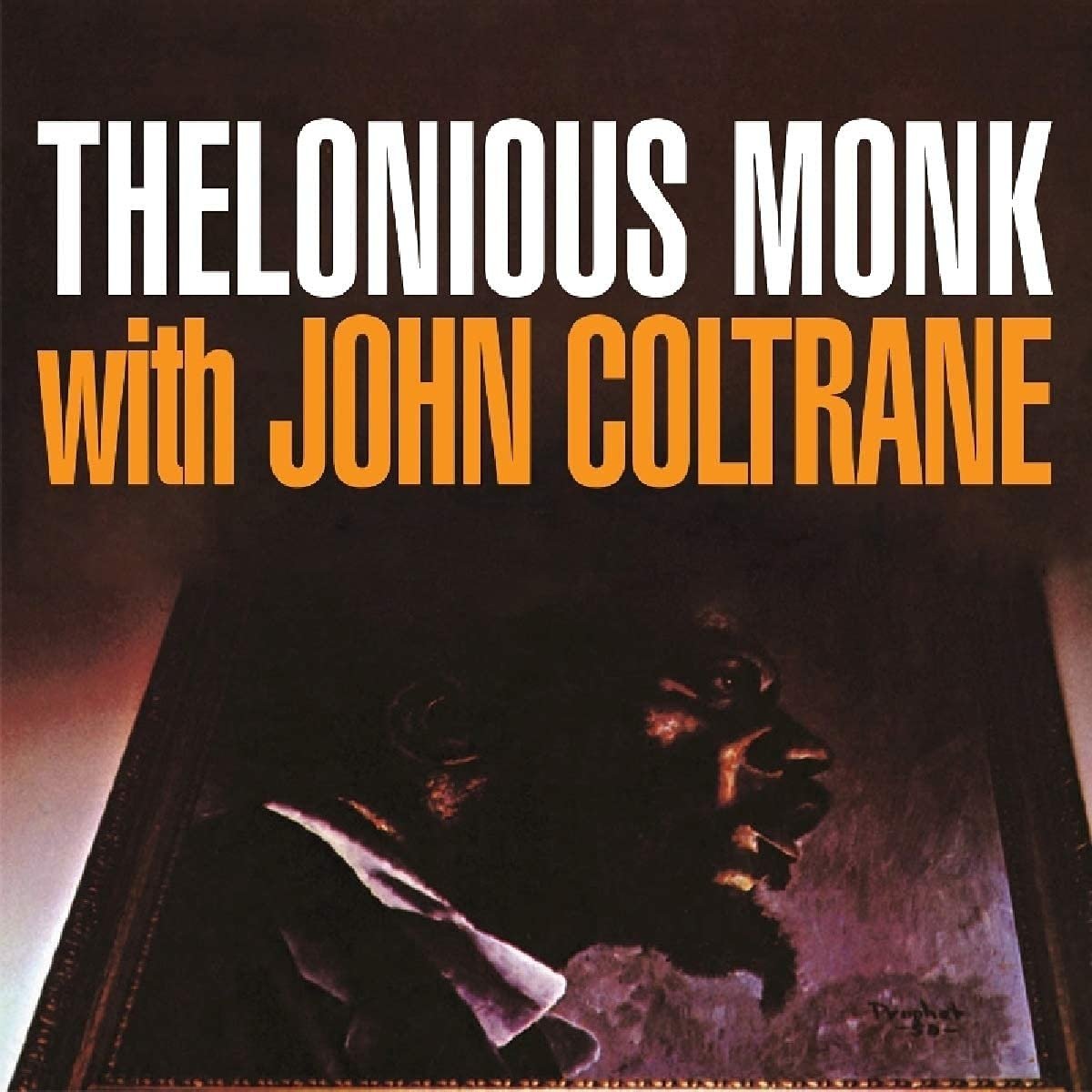 CD Shop - MONK, THELONIOUS THELONIOUS MONK WITH JOHN COLTRANE