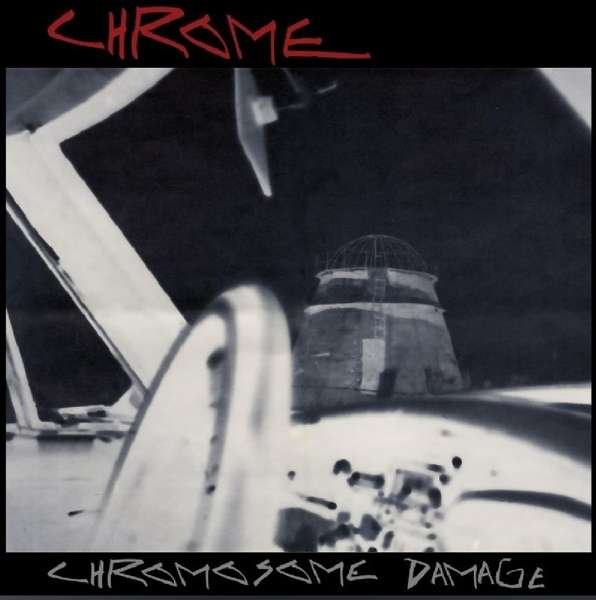 CD Shop - CHROME CHROMOSOME DAMAGE:LIVE IN ITALY 1981