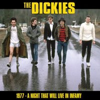 CD Shop - DICKIES 1977 - A NIGHT THAT WILL LIVE IN INFAMY