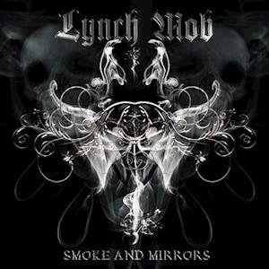 CD Shop - LYNCH MOB SMOKE & MIRRORS