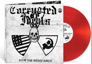 CD Shop - CORRUPTED IDEALS JOIN THE RESISTANCE