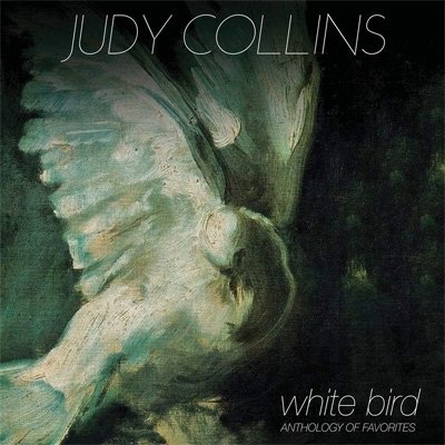 CD Shop - COLLINS, JUDY WHITE BIRD - ANTHOLOGY OF FAVORITES