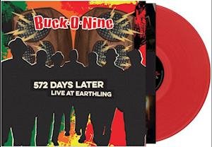 CD Shop - BUCK-O-NINE 572 DAYS LATER: LIVE AT EARTHLING