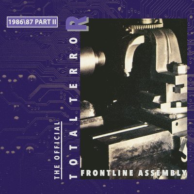 CD Shop - FRONT LINE ASSEMBLY TOTAL TERROR PART II 1986/87