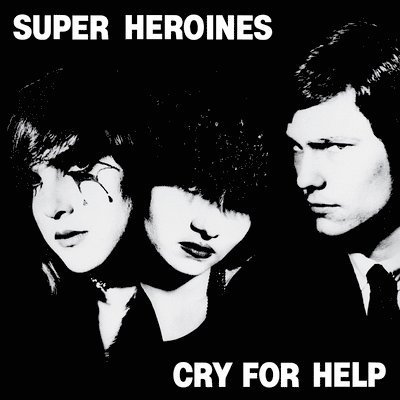 CD Shop - SUPER HEROINES CRY FOR HELP