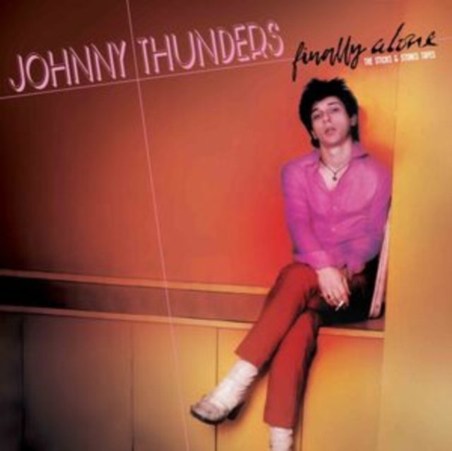 CD Shop - THUNDERS, JOHNNY FINALLY ALONE - THE STICK & STONES TAPES