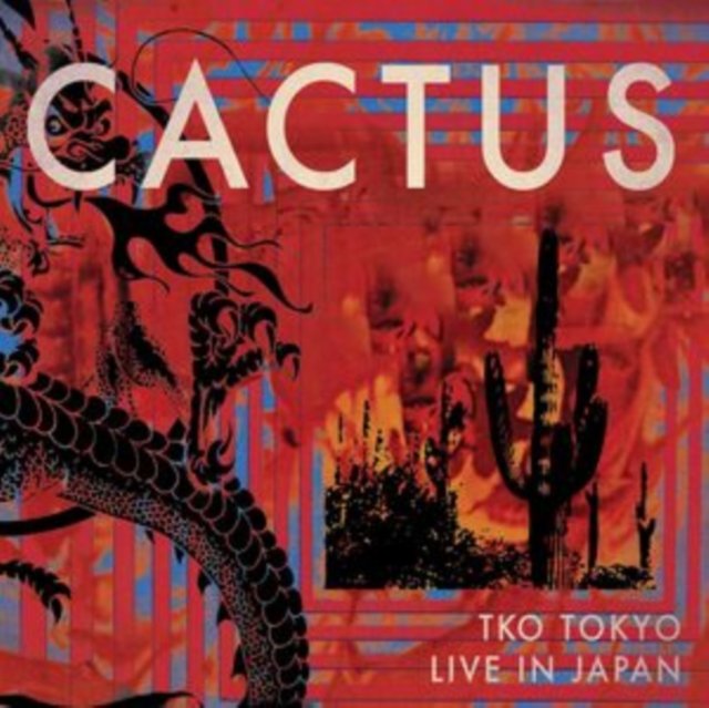 CD Shop - CACTUS TKO TOKYO - LIVE IN JAPAN