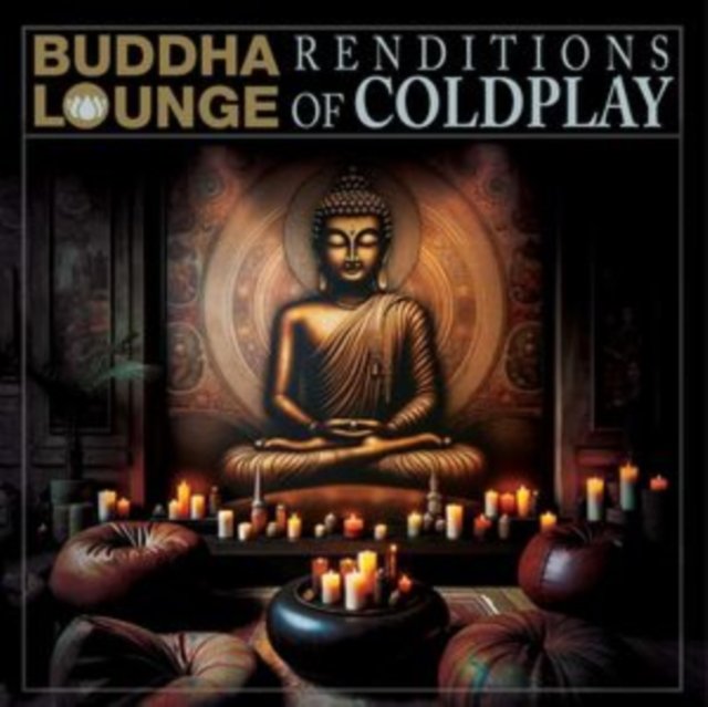 CD Shop - VARIOUS BUDDHA LOUNGE RENDITIONS OF COLDPLAY