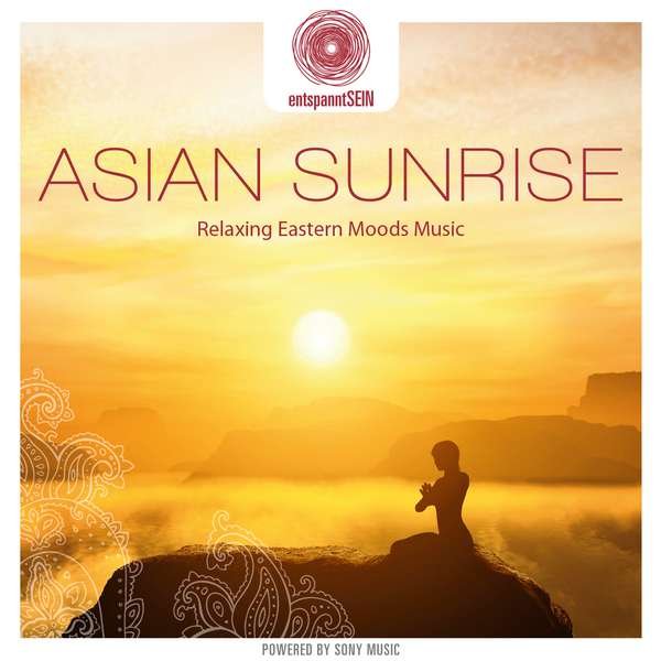CD Shop - DAKINI MANDARAVA entspanntSEIN - Asian Sunrise (Relaxing Eastern Moods Music)