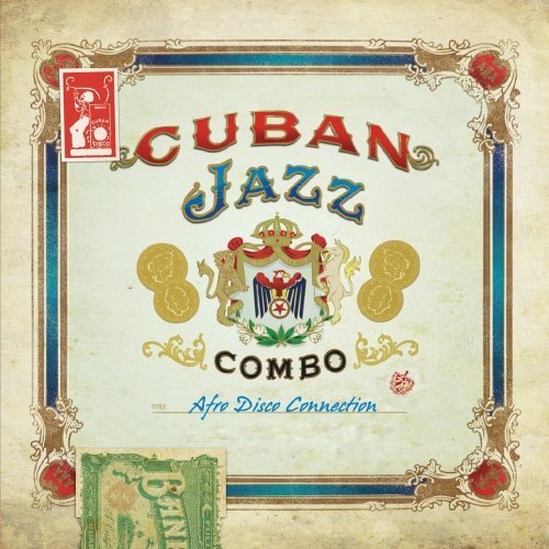 CD Shop - CUBAN JAZZ COMBO AFRO DISCO CONNECTION