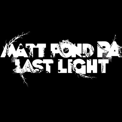 CD Shop - POND, MATT -PA- LAST LIGHT