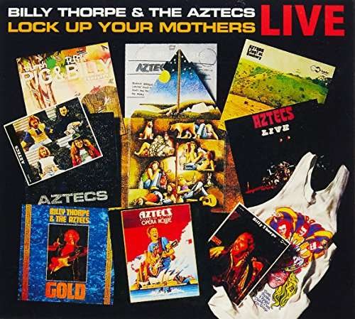 CD Shop - THORPE, BILLY & AZTECS LOCK UP YOUR MOTHERS....LIVE