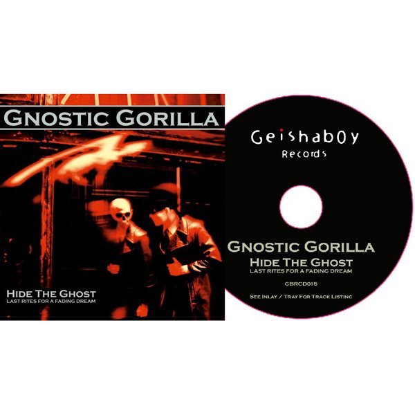 CD Shop - GNOSTIC GORILLA HIDE THE GHOST