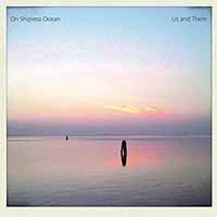 CD Shop - US AND THEM ON SHIPLESS OCEAN