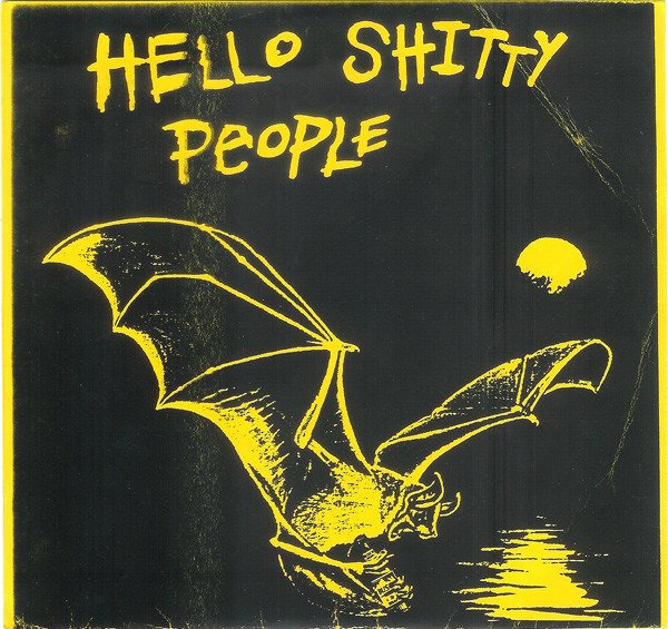 CD Shop - HELLO SHITTY PEOPLE HELLO SHITTY PEOPLE
