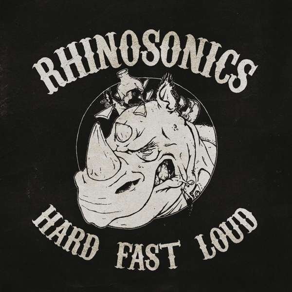 CD Shop - RHINOSONICS HARD, FAST, LOUD
