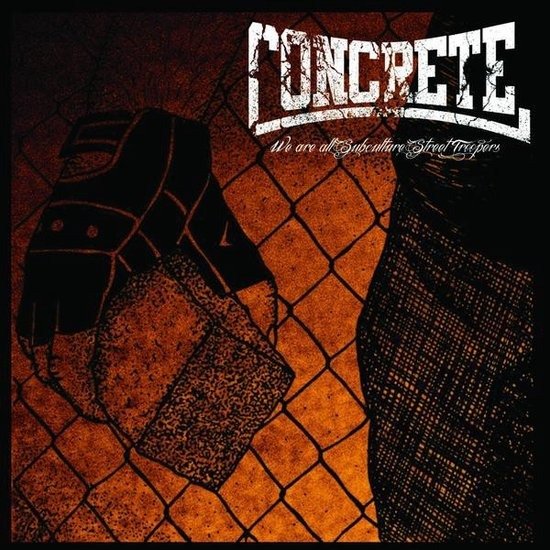 CD Shop - CONCRETE WE ARE ALL SUBCULTURE