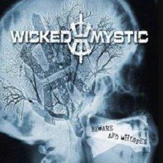 CD Shop - WICKED MYSTIC BEWARE AND WHISPER