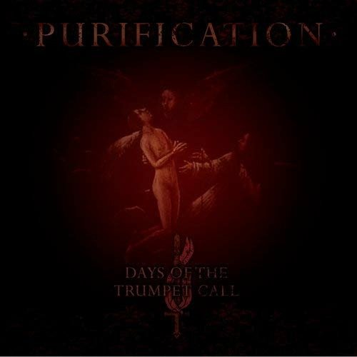 CD Shop - DAYS OF THE TRUMPET CALL PURIFICATION