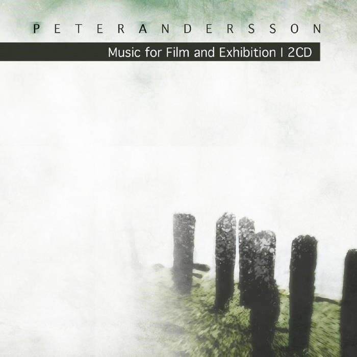 CD Shop - ANDERSSON, PETER MUSIC FOR FILM AND EXHIBITION I/NATURA FLUXUS