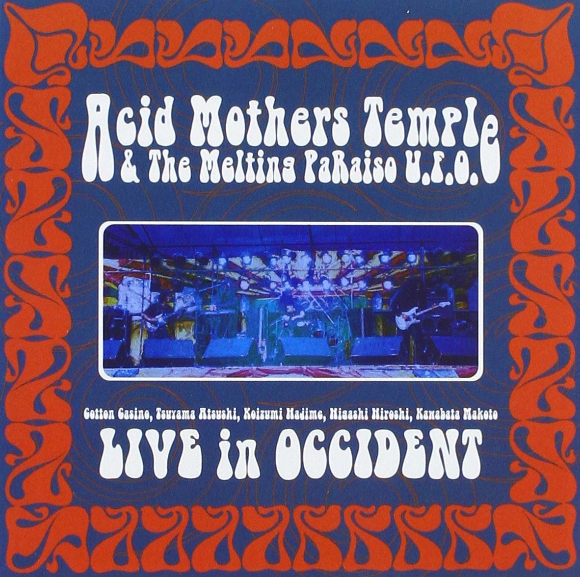 CD Shop - ACID MOTHERS TEMPLE & MEL LIVE IN OCCIDENT