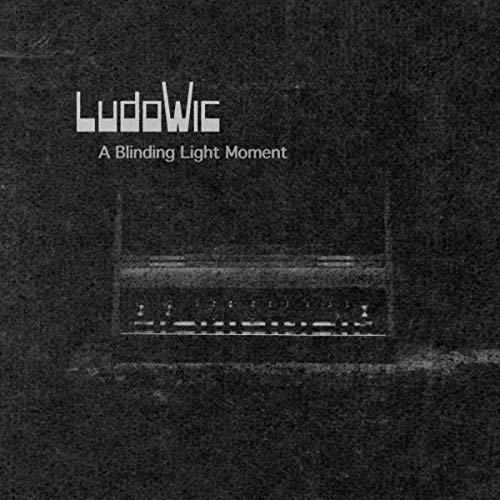 CD Shop - LUDOWIC A BLINDING LIGHT MOMENT