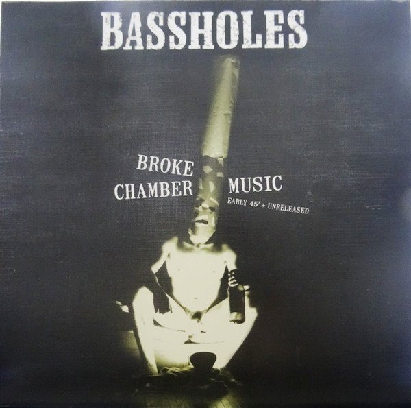 CD Shop - BASSHOLES BROKE CHAMBER MUSIC