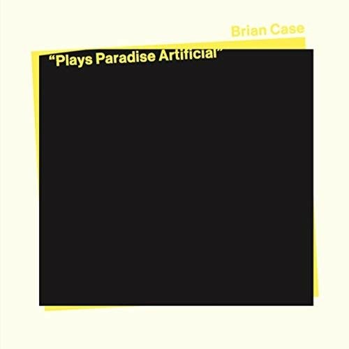 CD Shop - CASE, BRIAN PLAYS PARADISE ARTIFICIAL