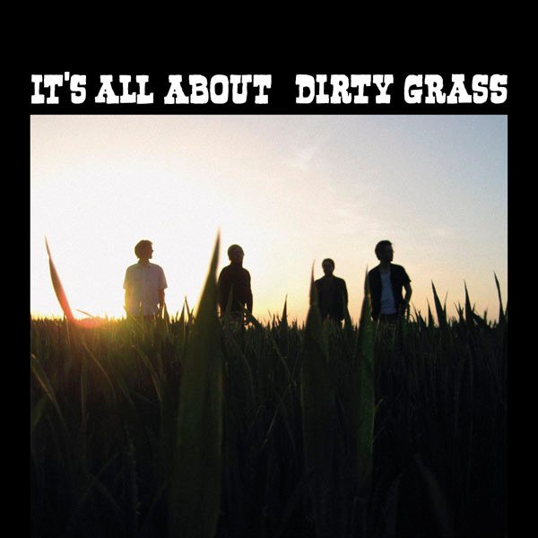 CD Shop - DIRTY GRASS IT\
