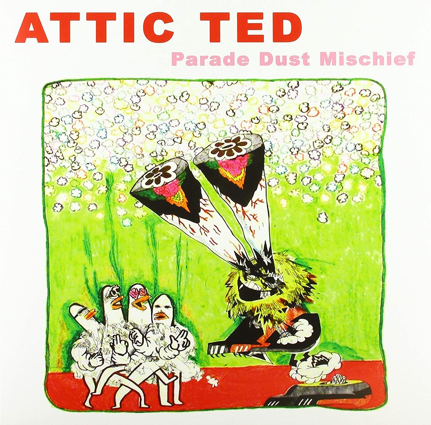 CD Shop - ATTIC TED PARADE DUST MISCHIEF