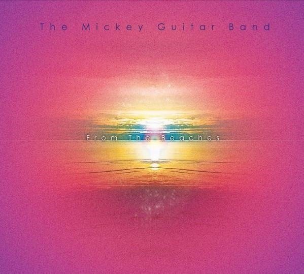 CD Shop - MICKEY GUITAR BAND FROM THE BEACHES