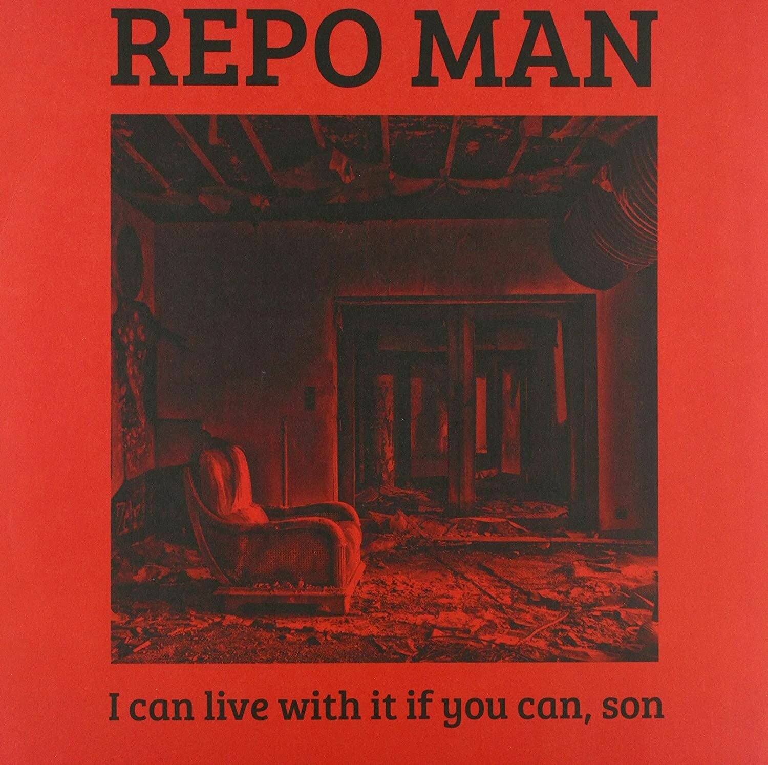 CD Shop - REPO MAN I CAN LIVE WITH IT IF YOU CAN, SON