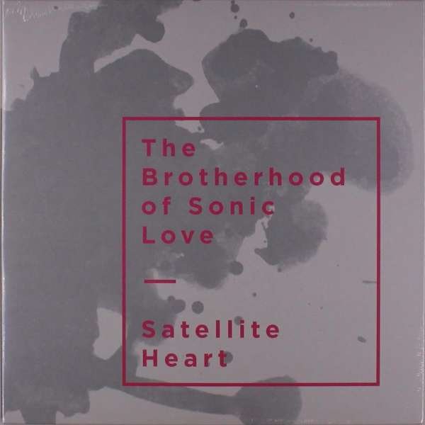 CD Shop - BROTHERHOOD OF SONIC SATELLITE HEART