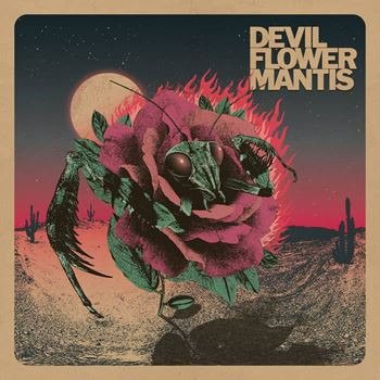 CD Shop - DEVIL FLOWER MANTIS DEVIL FLOWER MANTIS