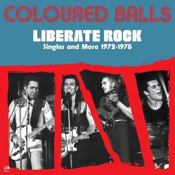 CD Shop - COLOURED BALLS LIBERATE ROCK: SINGLES AND MORE 1972-75
