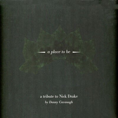 CD Shop - CAVANAGH, DANNY (ANATHEMA A PLACE TO BE: A TRIBUTE TO NICK DRAKE