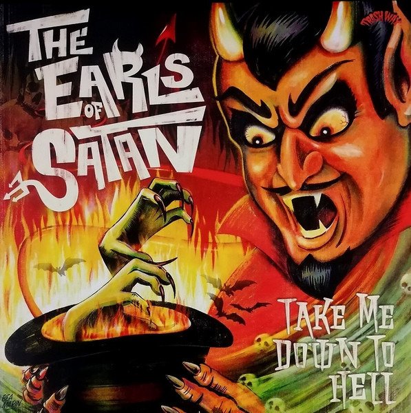 CD Shop - EARLS OF SATAN TAKE ME DOWN TO HELL