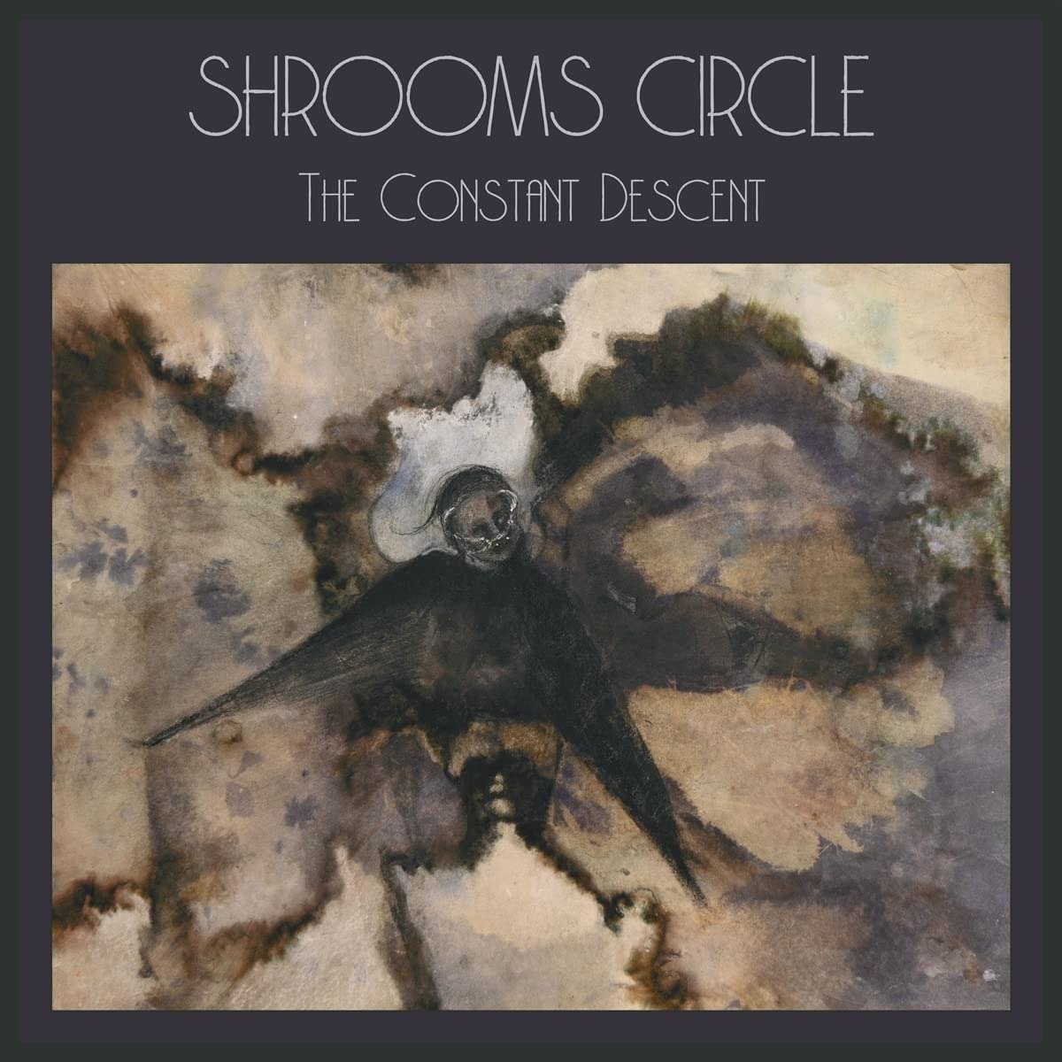 CD Shop - SHROOMS CIRCLE CONSTANT DESCENT