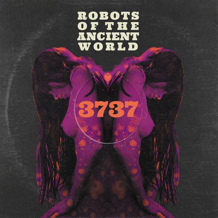 CD Shop - ROBOTS OF THE ANCIENT WOR 3737