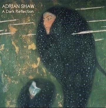 CD Shop - SHAW, ADRIAN A DARK REFLECTION