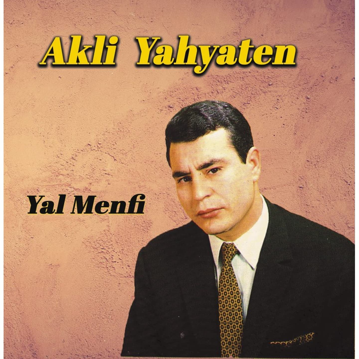 CD Shop - YAHYATEN, AKLI YAL MENFI
