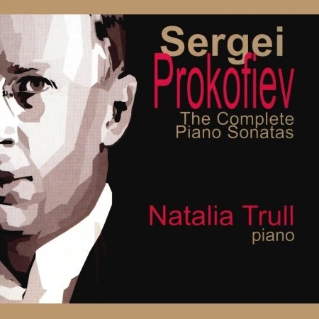 CD Shop - TRULL, NATALIA PROKOFIEV: THE COMPLETE PIANO SONATAS