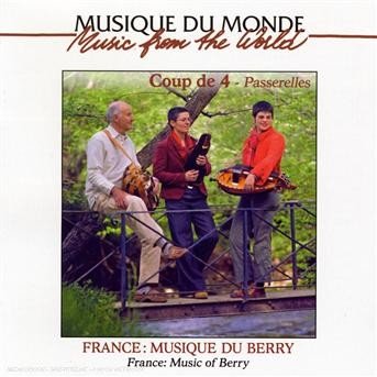 CD Shop - COUP DE 4 - PASSERELLES FRANCE: MUSIQUE DU BERRY