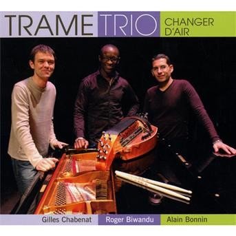 CD Shop - TRAME TRIO CHANGER D\