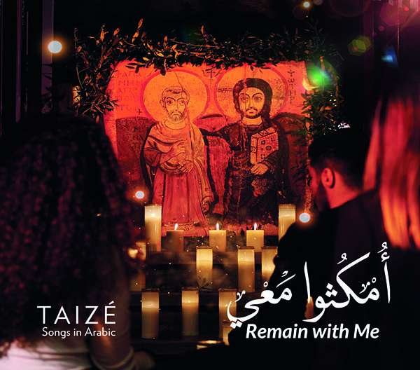 CD Shop - TAIZE REMAIN WITH ME - SONGS IN ARABIC