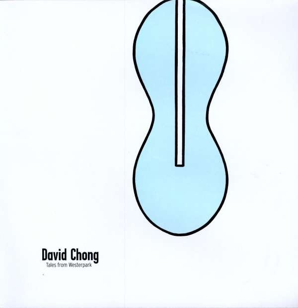 CD Shop - CHONG, DAVID TALES FROM WEST PARK