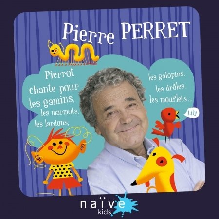 CD Shop - PERRET, PIERRE PERRET CHANTE POUR LES
