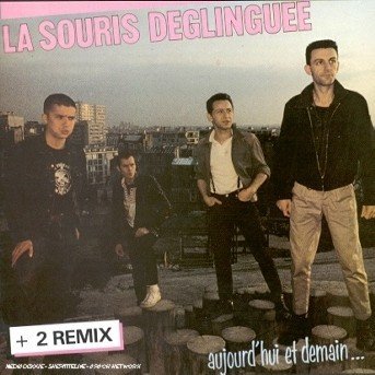 CD Shop - LA SOURIS DEGLINGUEE AUJOURD\