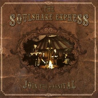 CD Shop - SOULSHAKE EXPRESS JOIN THE CARNIVAL